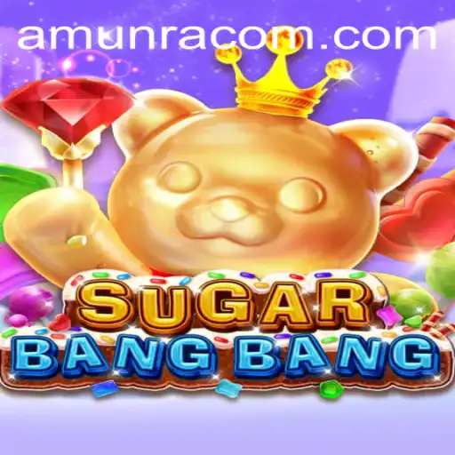Exploring SUGARBANGBANG: The Thrill of AmunRa in an Action-Packed World